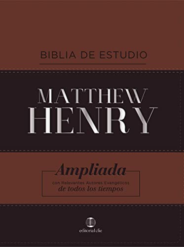 Biblia De Estudio Matthew Henry, Leathersoft clásica con índice: Reina Valera Revisada, piel italiana, ampliada con relevantes autores...