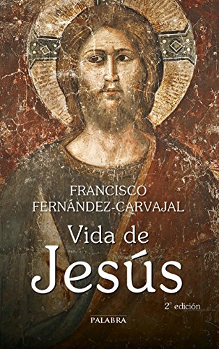 Vida De Jesus (2ﾦ Ed.) (Grandes obras)