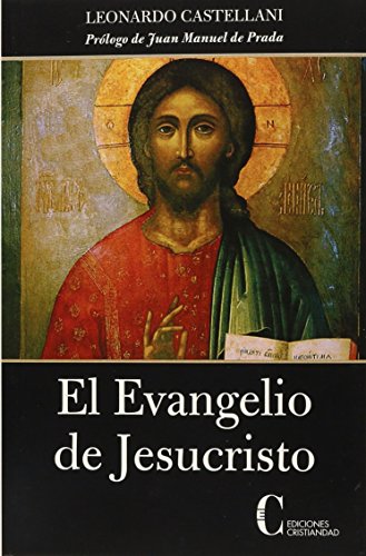 Evangelio De Jesucristo, El (OBRAS SELECTAS Y HOMENAJES)